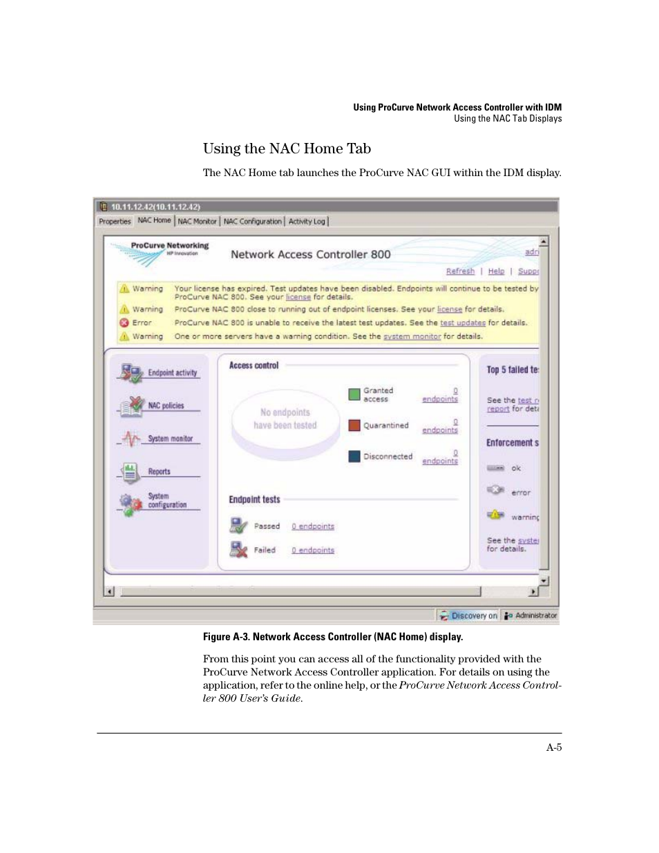 Using the nac home tab | HP Identity Driven Manager Software Licenses User Manual | Page 175 / 190