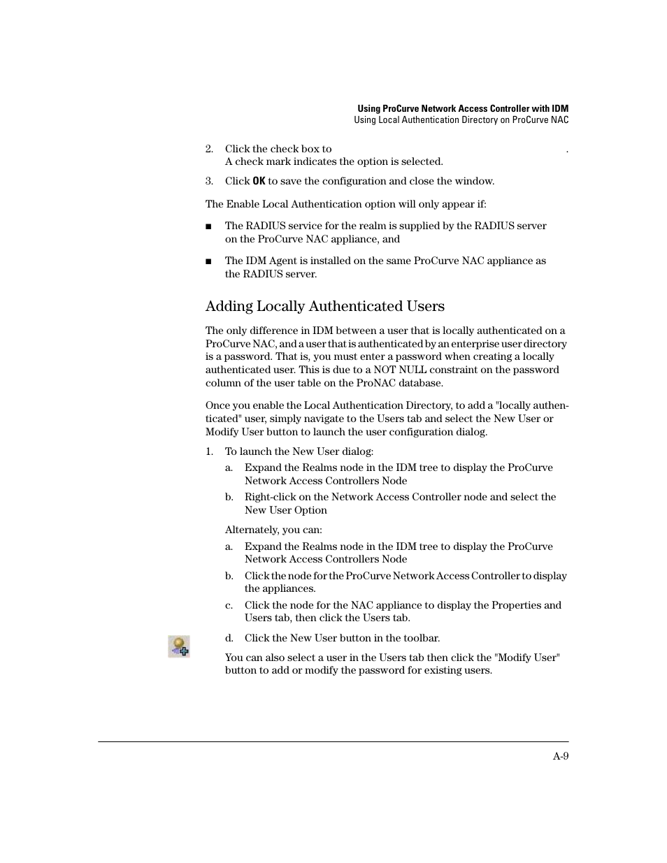 Adding locally authenticated users | HP Identity Driven Manager Software Licenses User Manual | Page 179 / 190