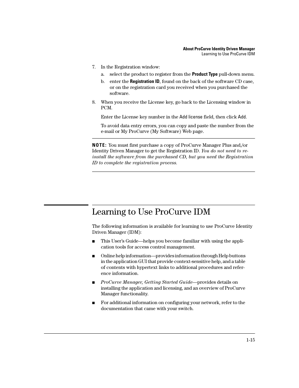 Learning to use procurve idm | HP Identity Driven Manager Software Licenses User Manual | Page 21 / 190