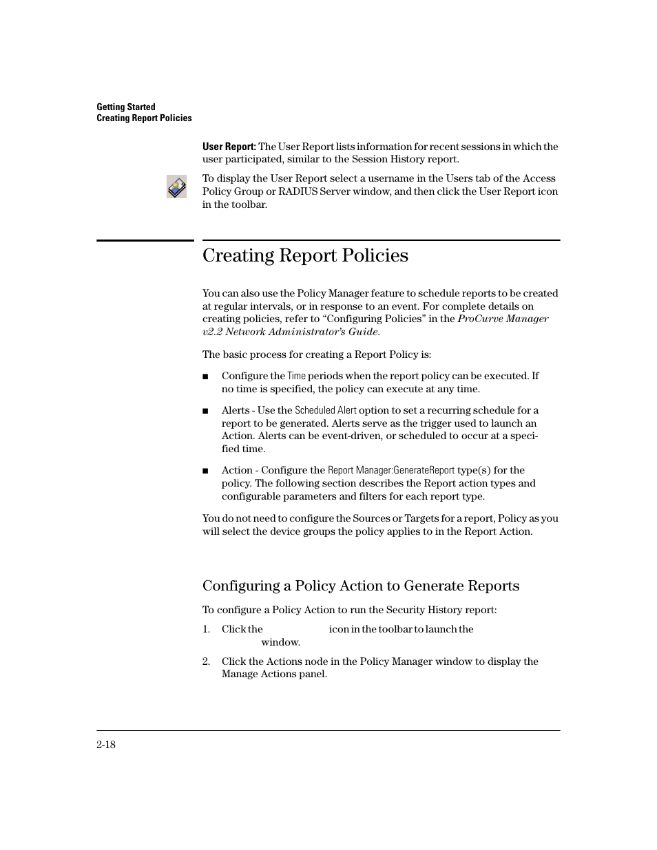 Creating report policies, Configuring a policy action to generate reports | HP Identity Driven Manager Software Licenses User Manual | Page 40 / 190