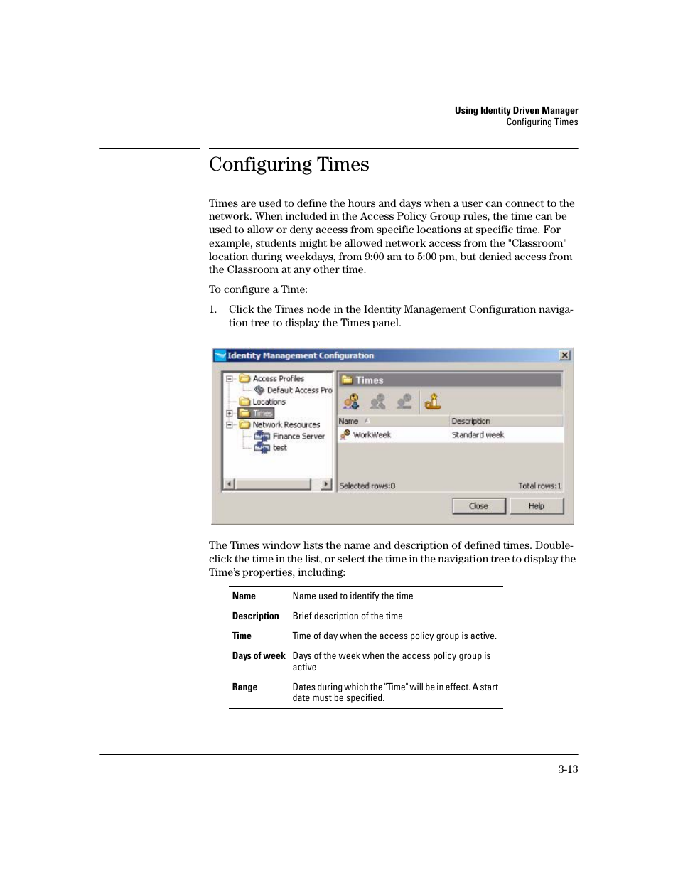 Configuring times | HP Identity Driven Manager Software Licenses User Manual | Page 75 / 190