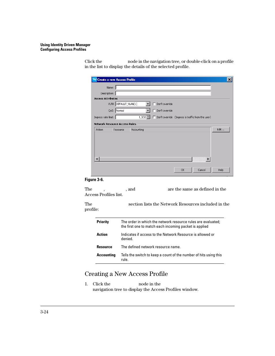 Creating a new access profile, Creating a new access profile -23 | HP Identity Driven Manager Software Licenses User Manual | Page 86 / 190