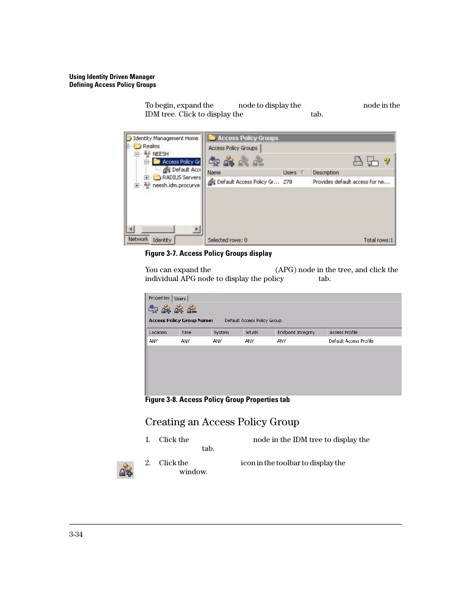 Creating an access policy group, Creating an access policy group -33 | HP Identity Driven Manager Software Licenses User Manual | Page 96 / 190