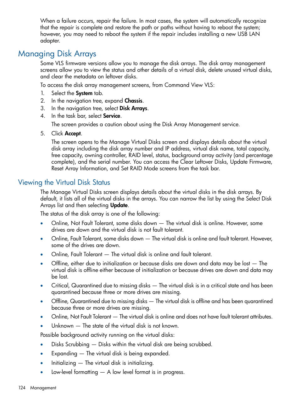 Managing disk arrays, Viewing the virtual disk status | HP 9000 Virtual Library System User Manual | Page 124 / 268