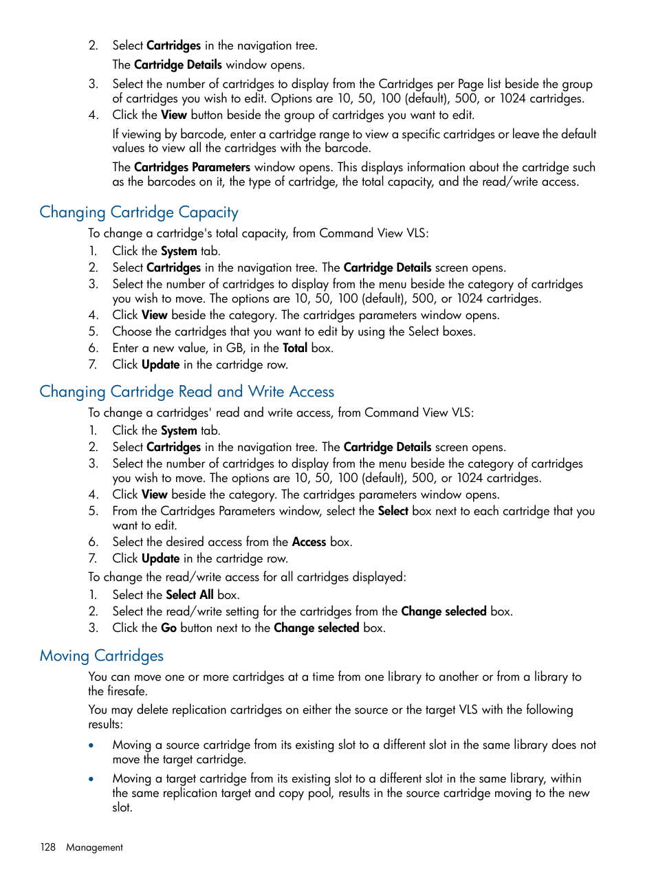 Changing cartridge capacity, Changing cartridge read and write access, Moving cartridges | HP 9000 Virtual Library System User Manual | Page 128 / 268