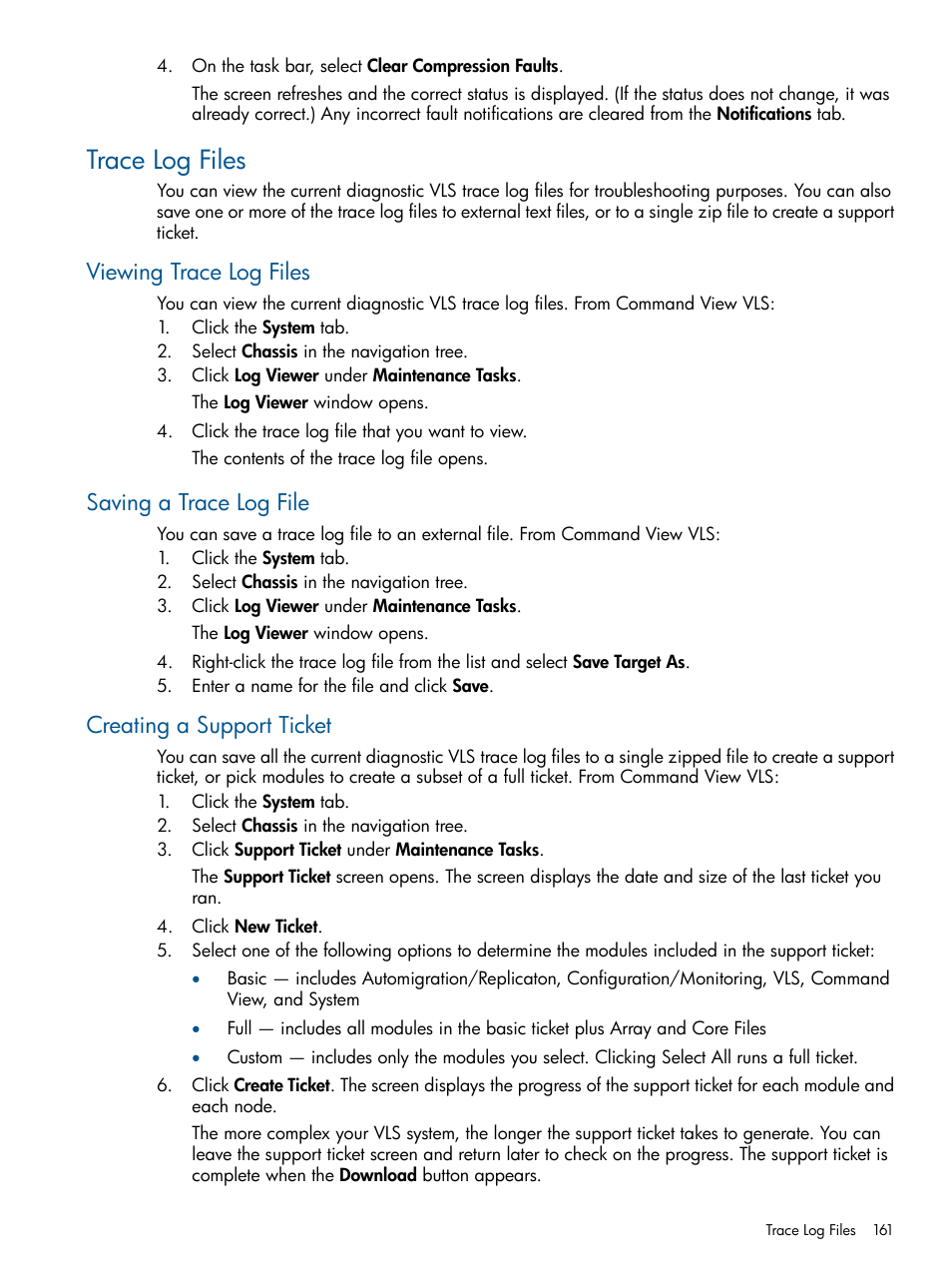 Trace log files, Viewing trace log files, Saving a trace log file | Creating a support ticket | HP 9000 Virtual Library System User Manual | Page 161 / 268