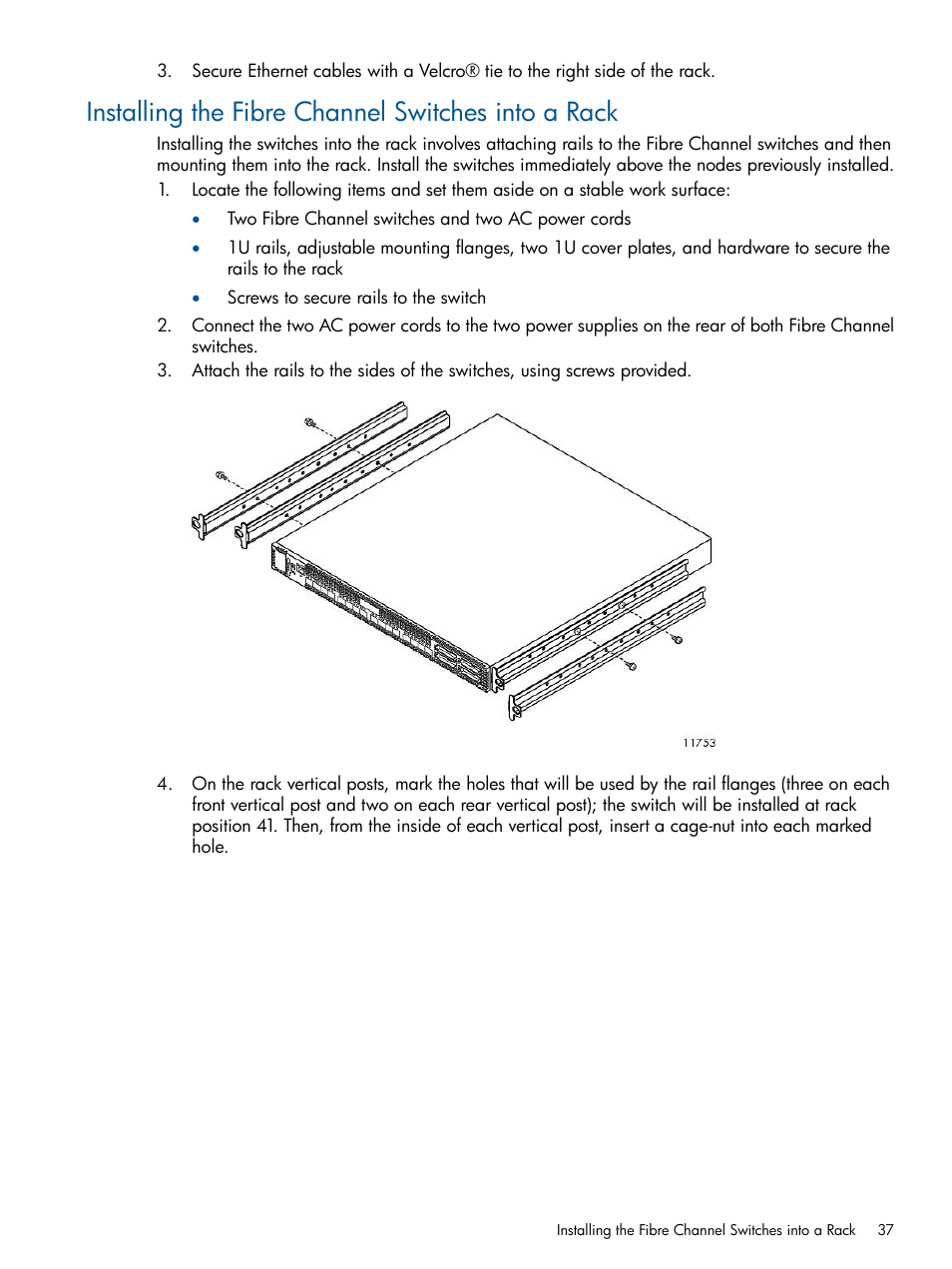 Installing the fibre channel switches into a rack | HP 9000 Virtual Library System User Manual | Page 37 / 268