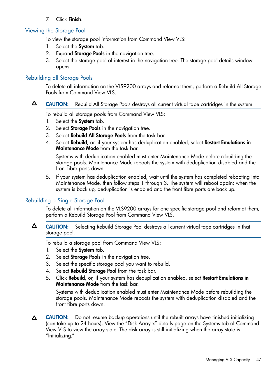 Viewing the storage pool, Rebuilding all storage pools, Rebuilding a single storage pool | HP 9000 Virtual Library System User Manual | Page 47 / 268