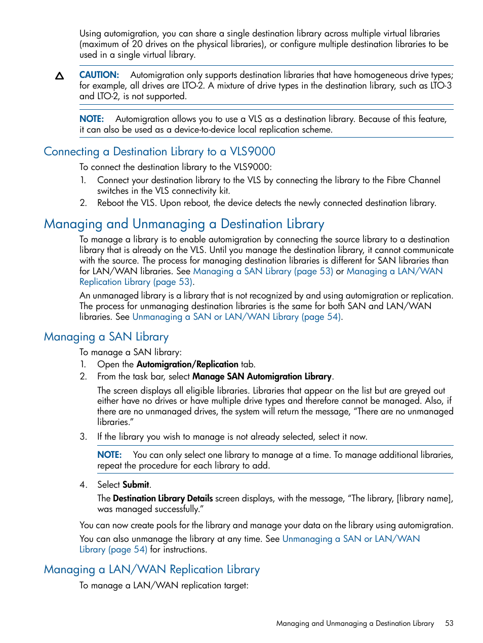 Connecting a destination library to a vls9000, Managing and unmanaging a destination library, Managing a san library | Managing a lan/wan replication library | HP 9000 Virtual Library System User Manual | Page 53 / 268