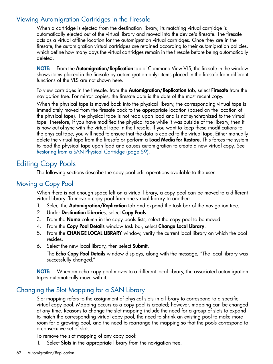 Viewing automigration cartridges in the firesafe, Editing copy pools, Moving a copy pool | Changing the slot mapping for a san library | HP 9000 Virtual Library System User Manual | Page 62 / 268