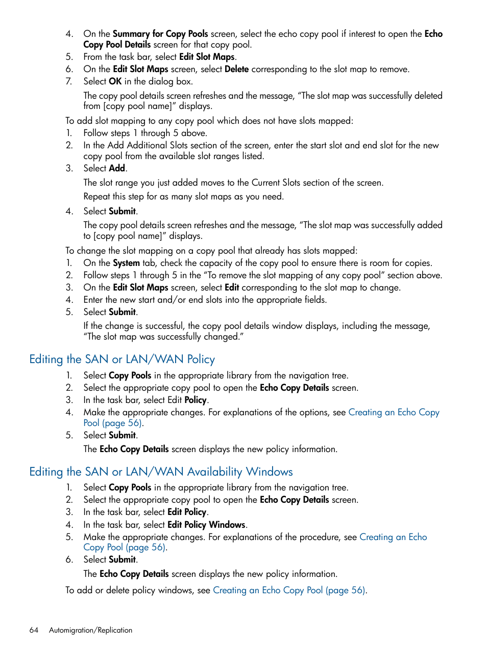 Editing the san or lan/wan policy, Editing the san or lan/wan availability windows | HP 9000 Virtual Library System User Manual | Page 64 / 268