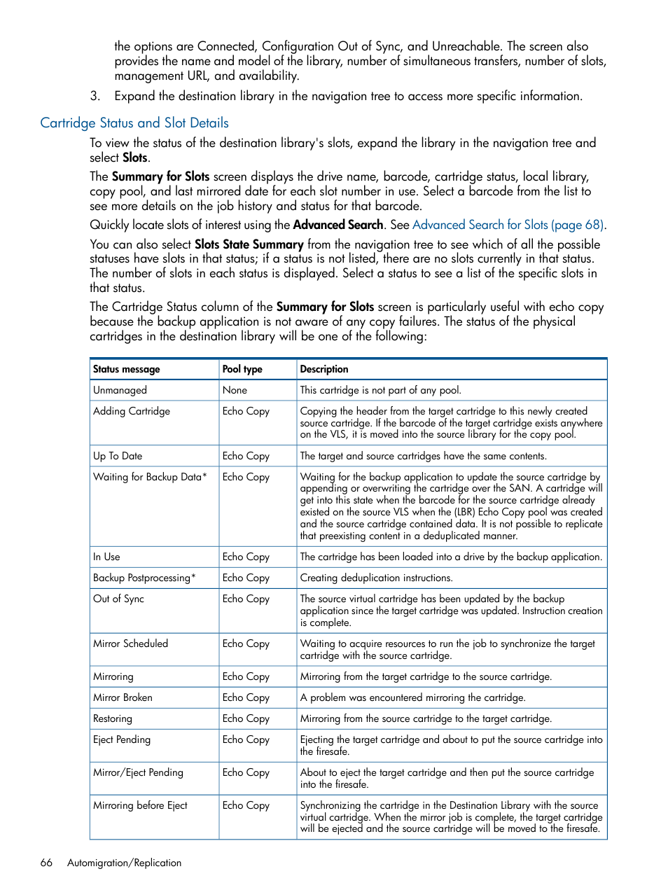 Cartridge status and slot details | HP 9000 Virtual Library System User Manual | Page 66 / 268