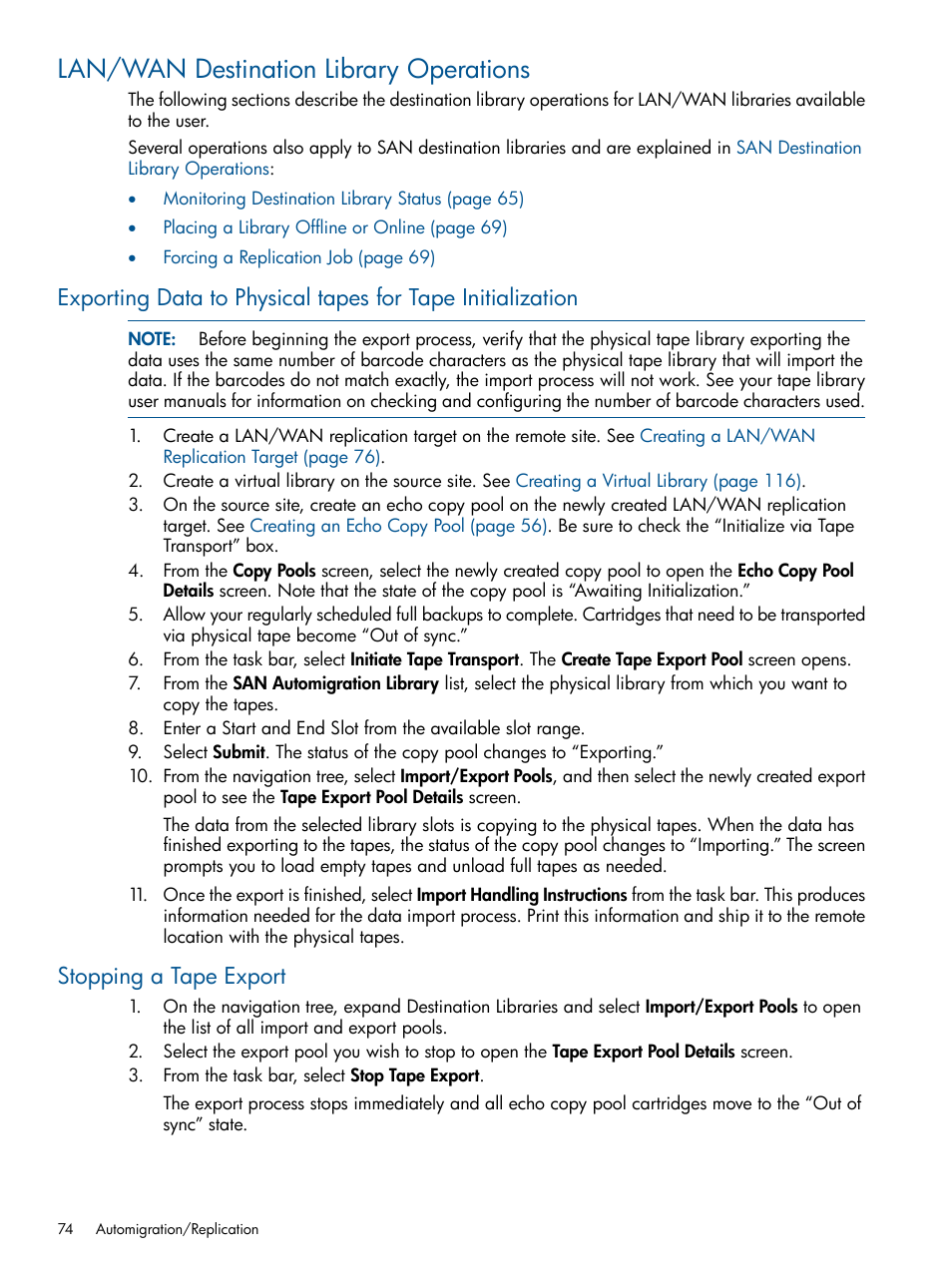 Lan/wan destination library operations, Stopping a tape export, Exporting data to physical | HP 9000 Virtual Library System User Manual | Page 74 / 268