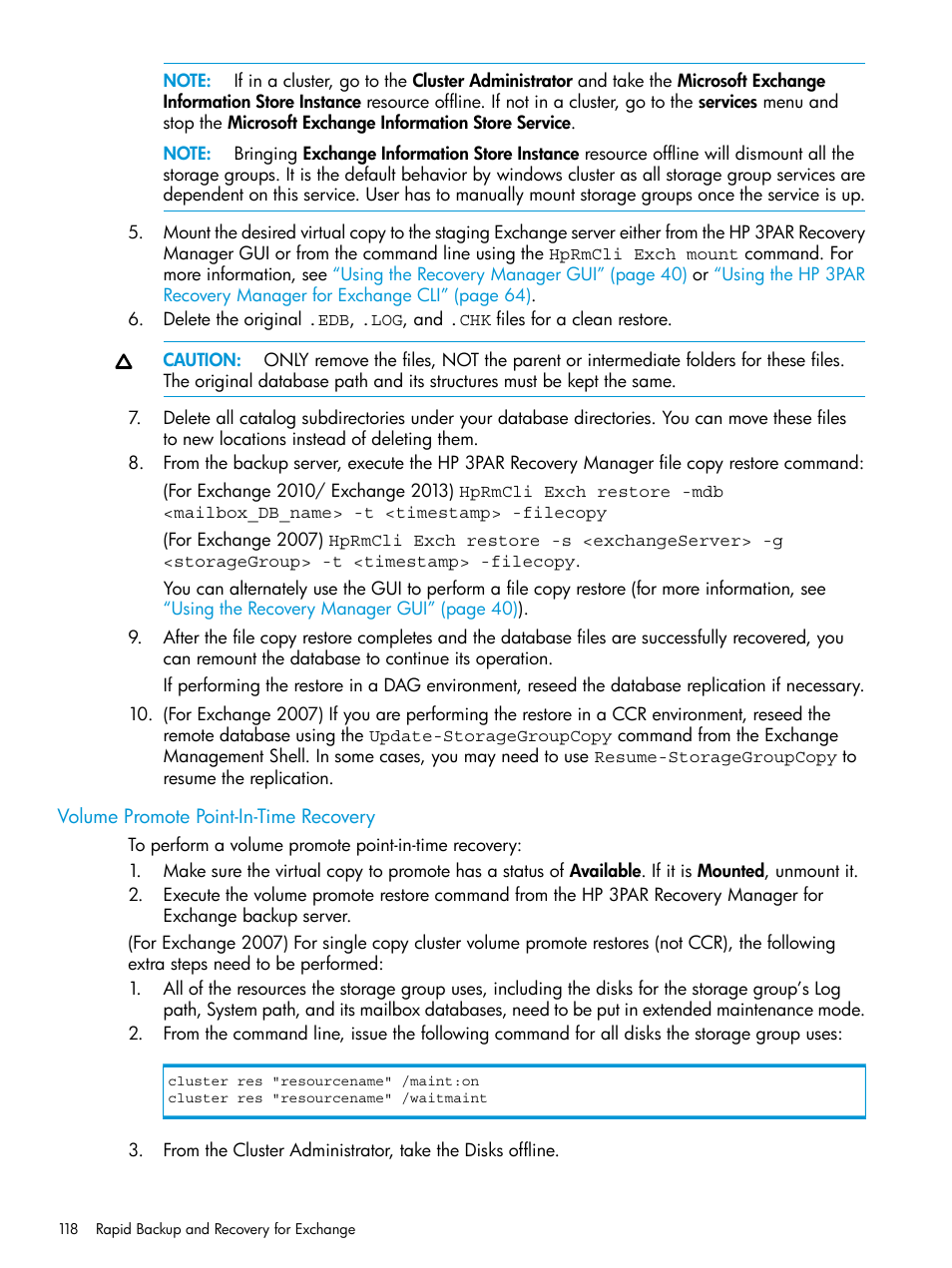 Volume promote point-in-time recovery | HP 3PAR Recovery Manager Software User Manual | Page 118 / 176