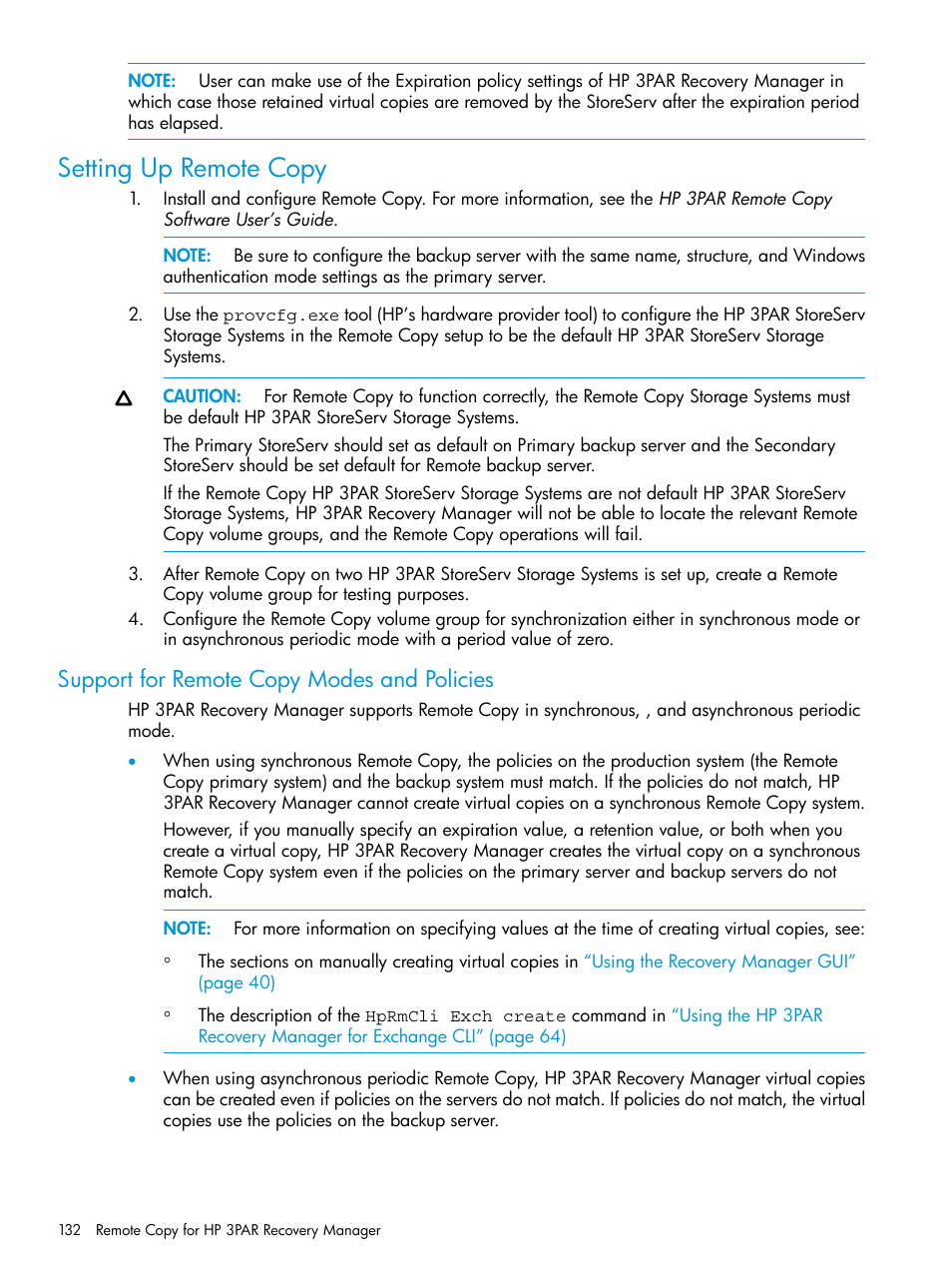 Setting up remote copy, Support for remote copy modes and policies | HP 3PAR Recovery Manager Software User Manual | Page 132 / 176