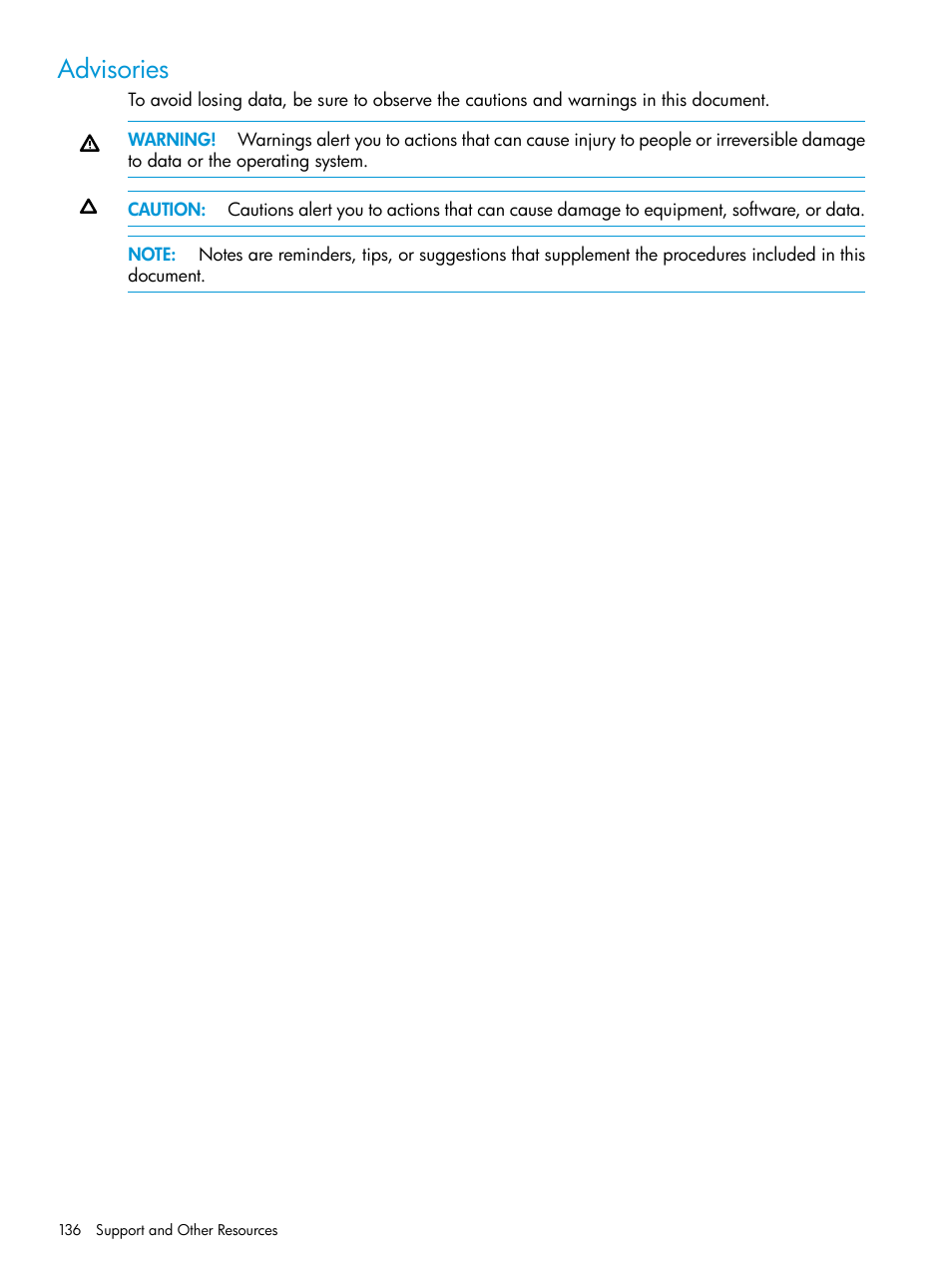 Advisories | HP 3PAR Recovery Manager Software User Manual | Page 136 / 176