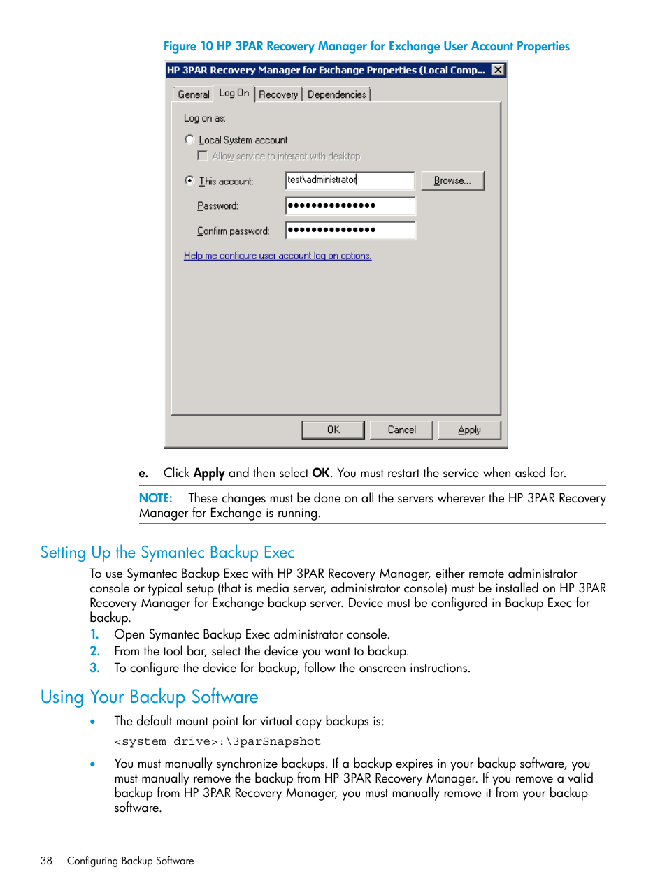 Setting up the symantec backup exec, Using your backup software | HP 3PAR Recovery Manager Software User Manual | Page 38 / 176