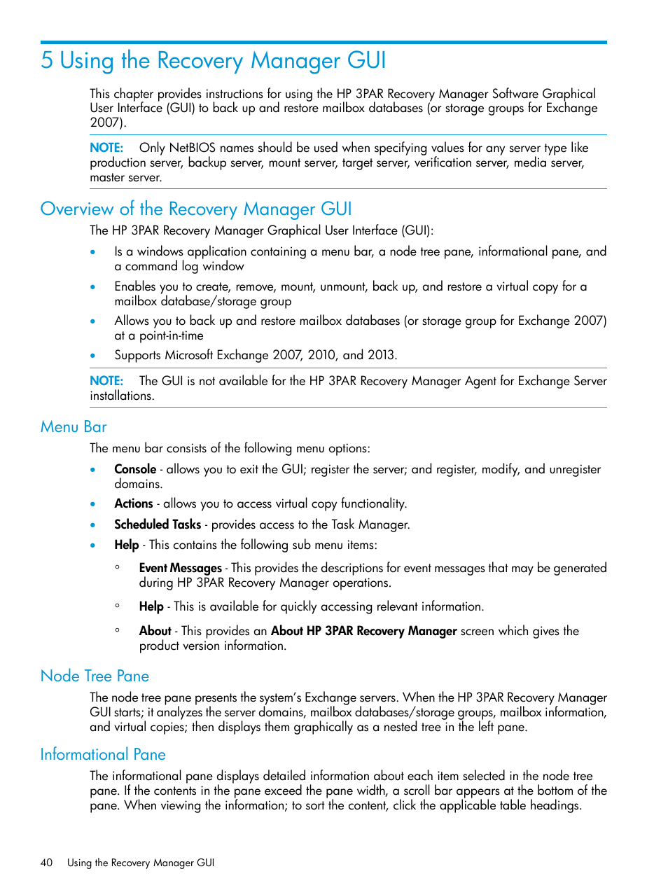 5 using the recovery manager gui, Overview of the recovery manager gui, Menu bar | Node tree pane, Informational pane, Menu bar node tree pane informational pane | HP 3PAR Recovery Manager Software User Manual | Page 40 / 176