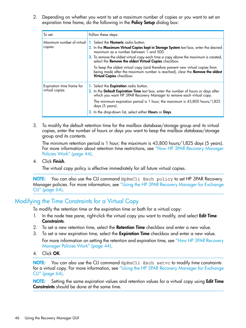 Modifying the time constraints for a virtual copy | HP 3PAR Recovery Manager Software User Manual | Page 46 / 176