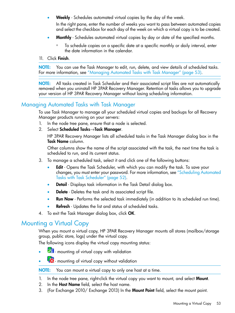 Managing automated tasks with task manager, Mounting a virtual copy | HP 3PAR Recovery Manager Software User Manual | Page 53 / 176