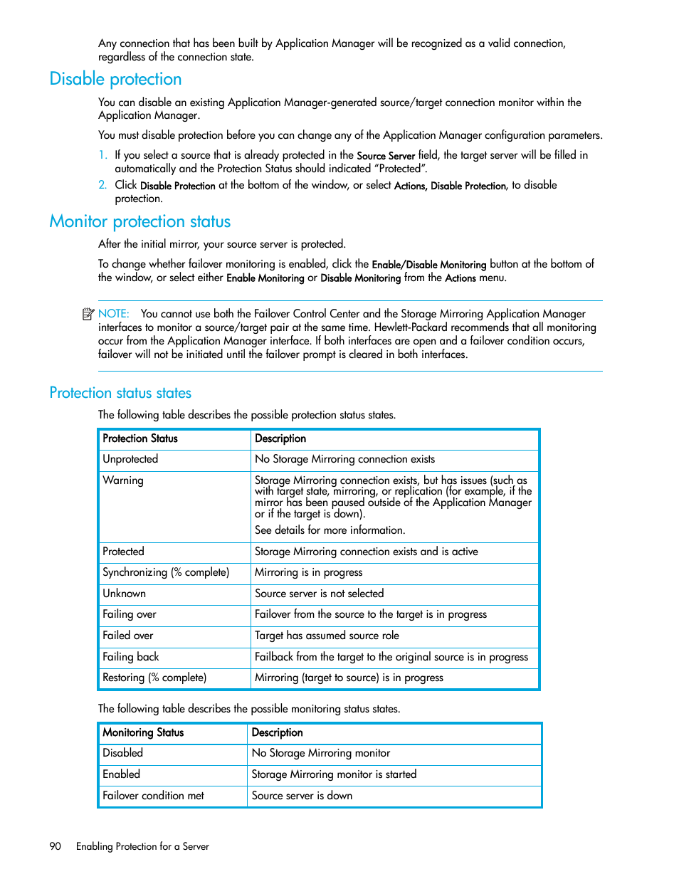 Disable protection, Monitor protection status, Protection status states | HP Storage Mirroring V5 Software User Manual | Page 100 / 132