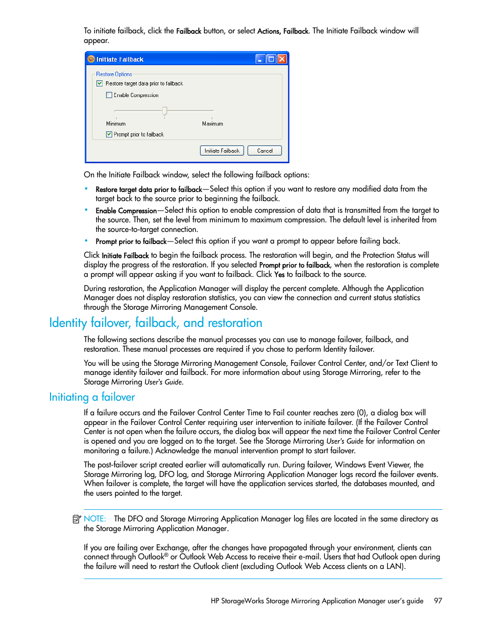 Identity failover, failback, and restoration, Initiating a failover, D in | Identity, Failover, failback, and restoration | HP Storage Mirroring V5 Software User Manual | Page 107 / 132