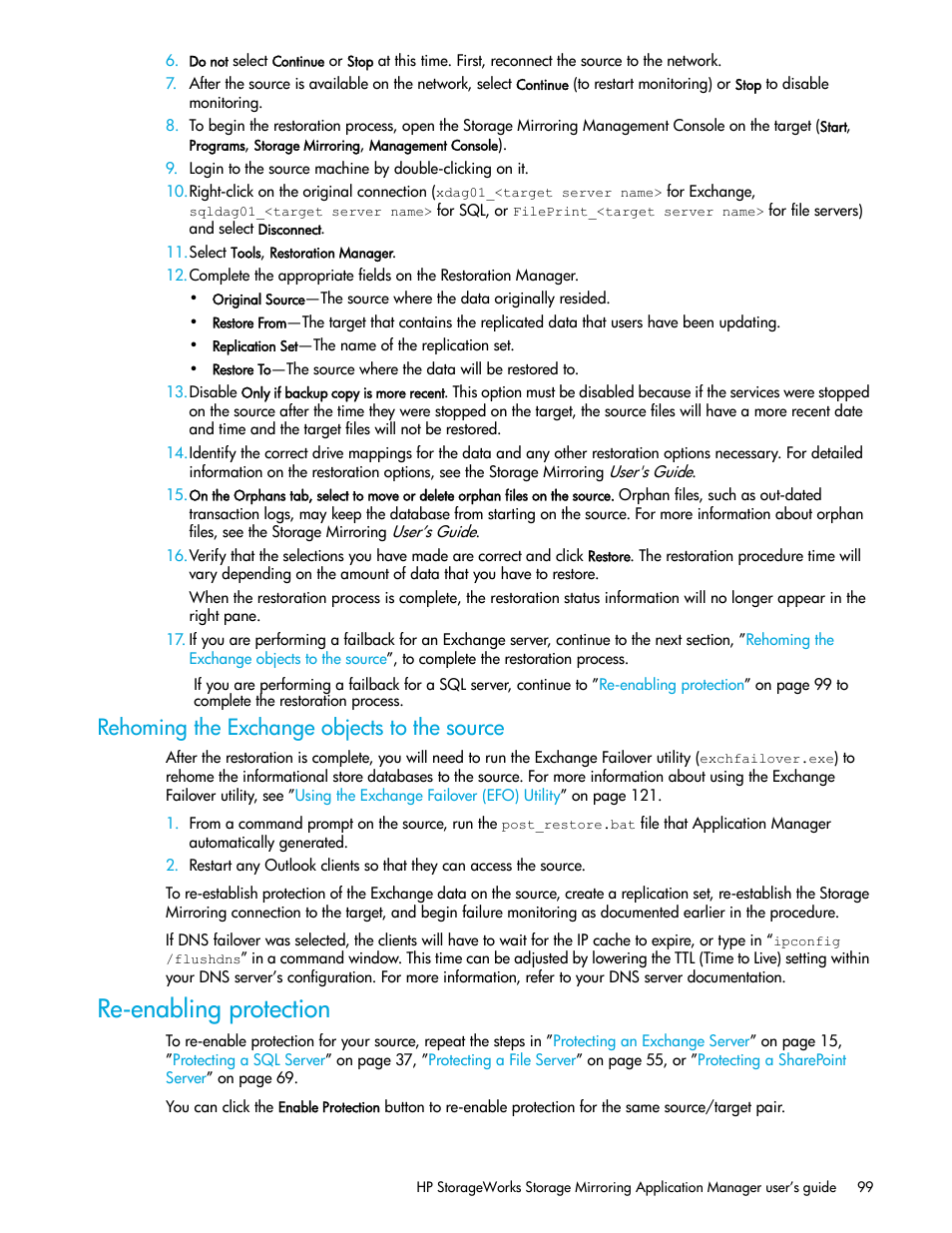 Rehoming the exchange objects to the source, Re-enabling protection | HP Storage Mirroring V5 Software User Manual | Page 109 / 132