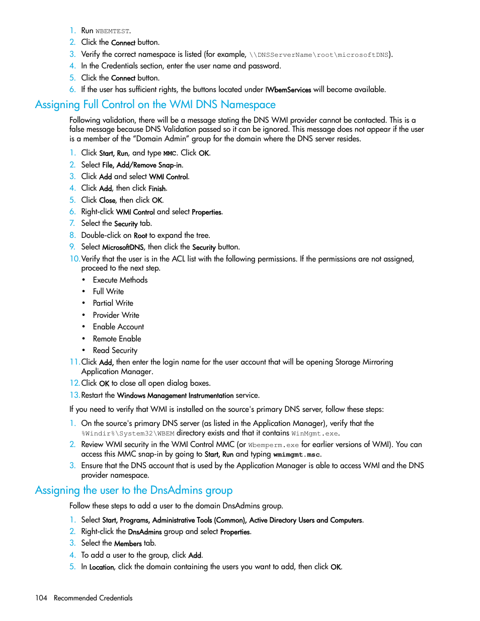 Assigning full control on the wmi dns namespace, Assigning the user to the dnsadmins group | HP Storage Mirroring V5 Software User Manual | Page 114 / 132