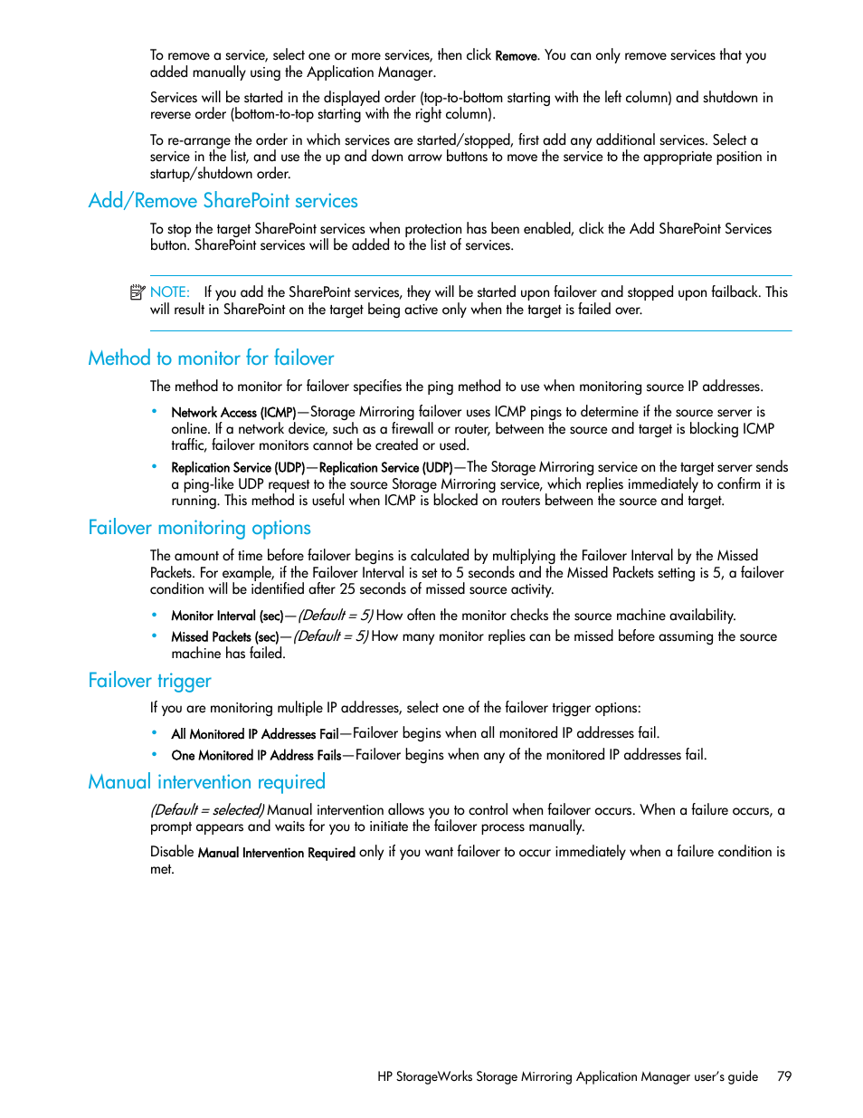 Add/remove sharepoint services, Method to monitor for failover, Failover monitoring options | Failover trigger, Manual intervention required | HP Storage Mirroring V5 Software User Manual | Page 89 / 132