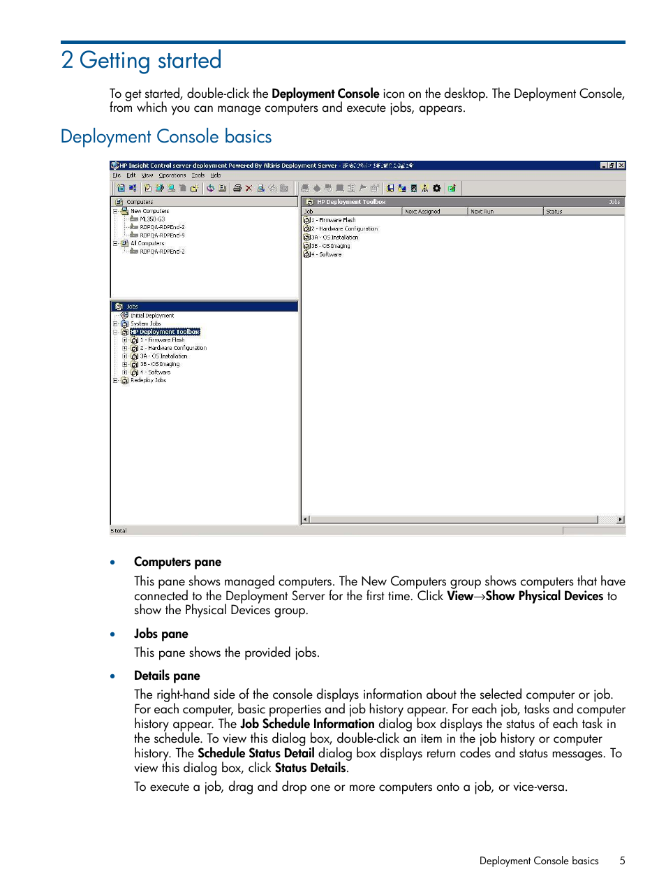 2 getting started, Deployment console basics | HP Insight Control User Manual | Page 5 / 18