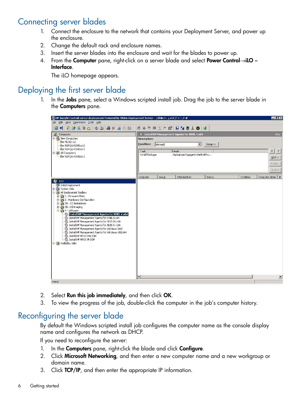 Connecting server blades, Deploying the first server blade, Reconfiguring the server blade | HP Insight Control User Manual | Page 6 / 18