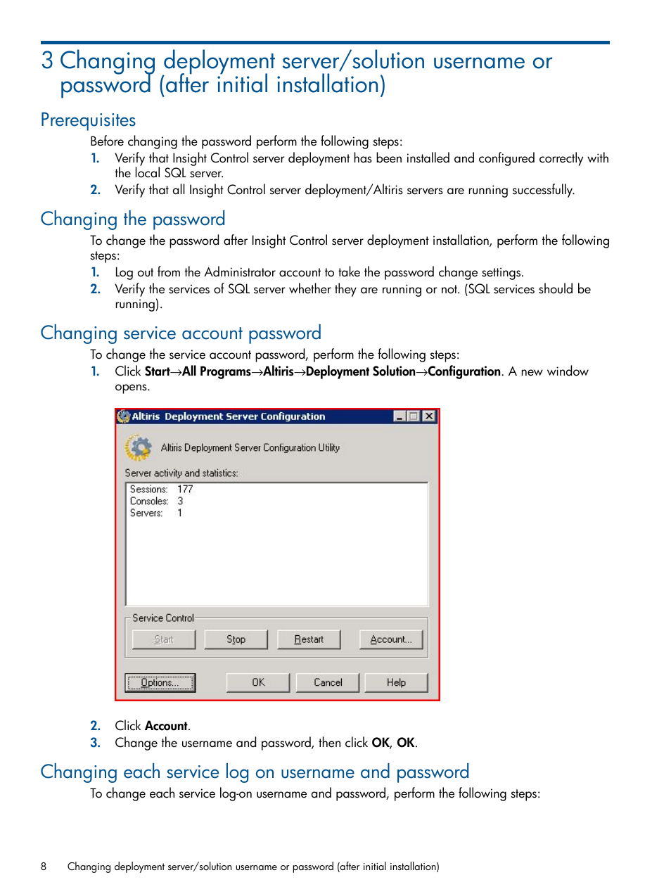 Prerequisites, Changing the password, Changing service account password | Changing each service log on username and password | HP Insight Control User Manual | Page 8 / 18