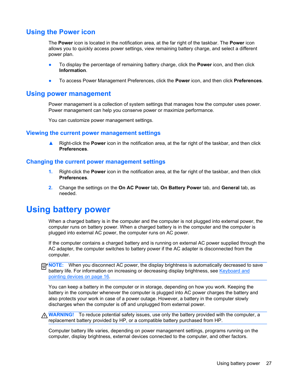 Using the power icon, Using power management, Viewing the current power management settings | Changing the current power management settings, Using battery power, Using the power icon using power management | HP Pavilion dm1-4211nr Entertainment Notebook PC User Manual | Page 37 / 82