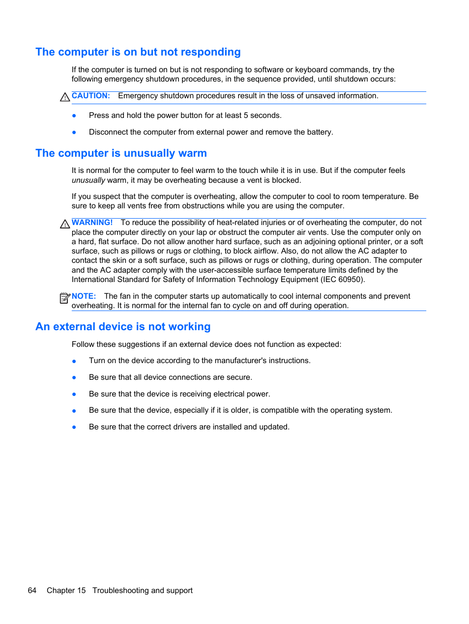 The computer is on but not responding, The computer is unusually warm, An external device is not working | HP Pavilion dm1-4211nr Entertainment Notebook PC User Manual | Page 74 / 82