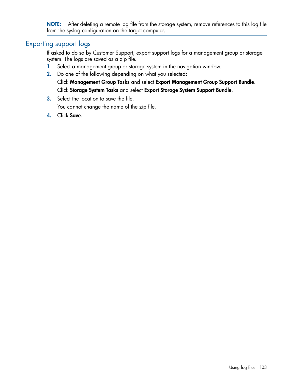 Exporting support logs | HP LeftHand P4000 Virtual SAN Appliance Software User Manual | Page 103 / 275