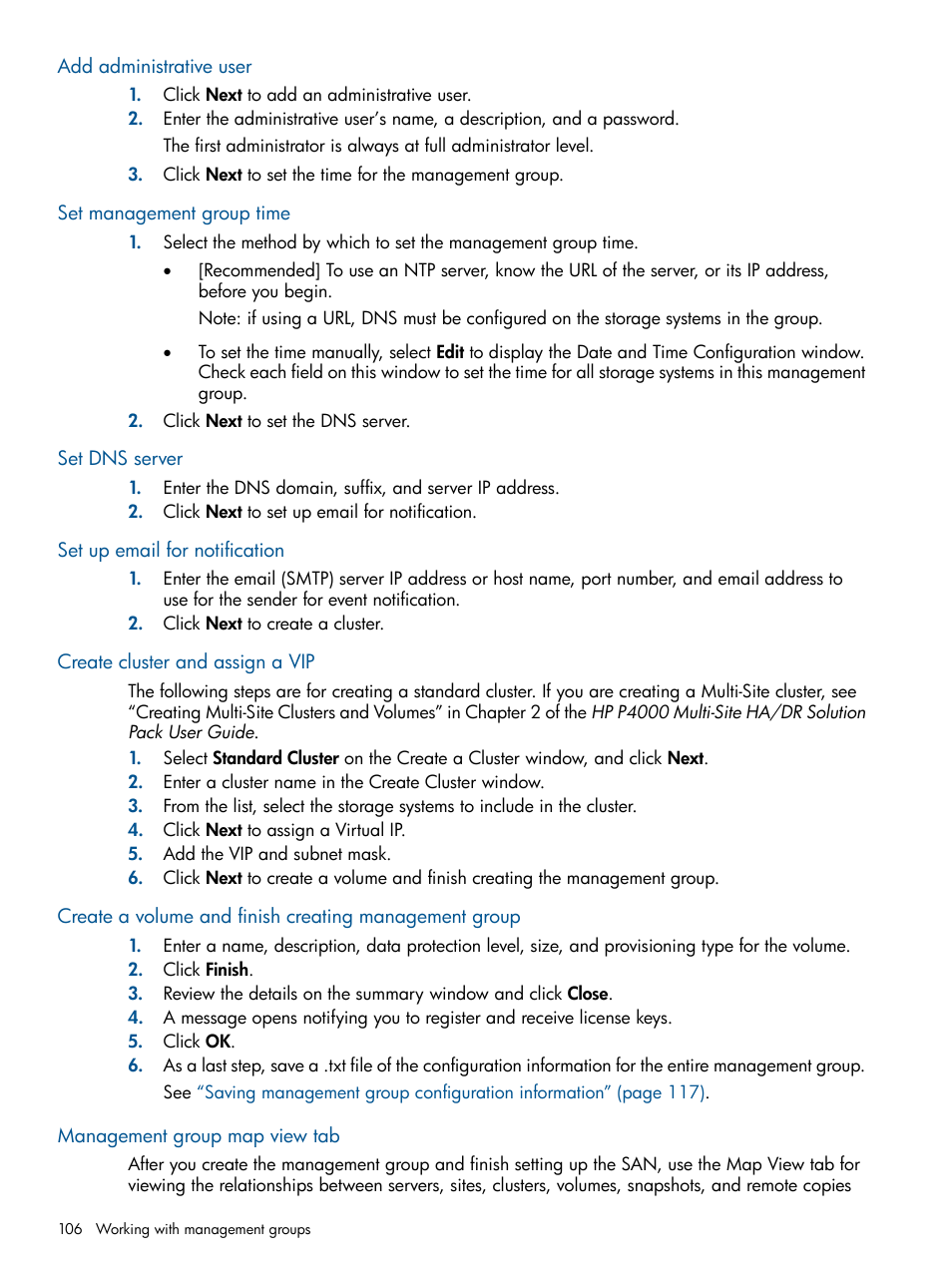 Add administrative user, Set management group time, Set dns server | Set up email for notification, Create cluster and assign a vip, Management group map view tab | HP LeftHand P4000 Virtual SAN Appliance Software User Manual | Page 106 / 275