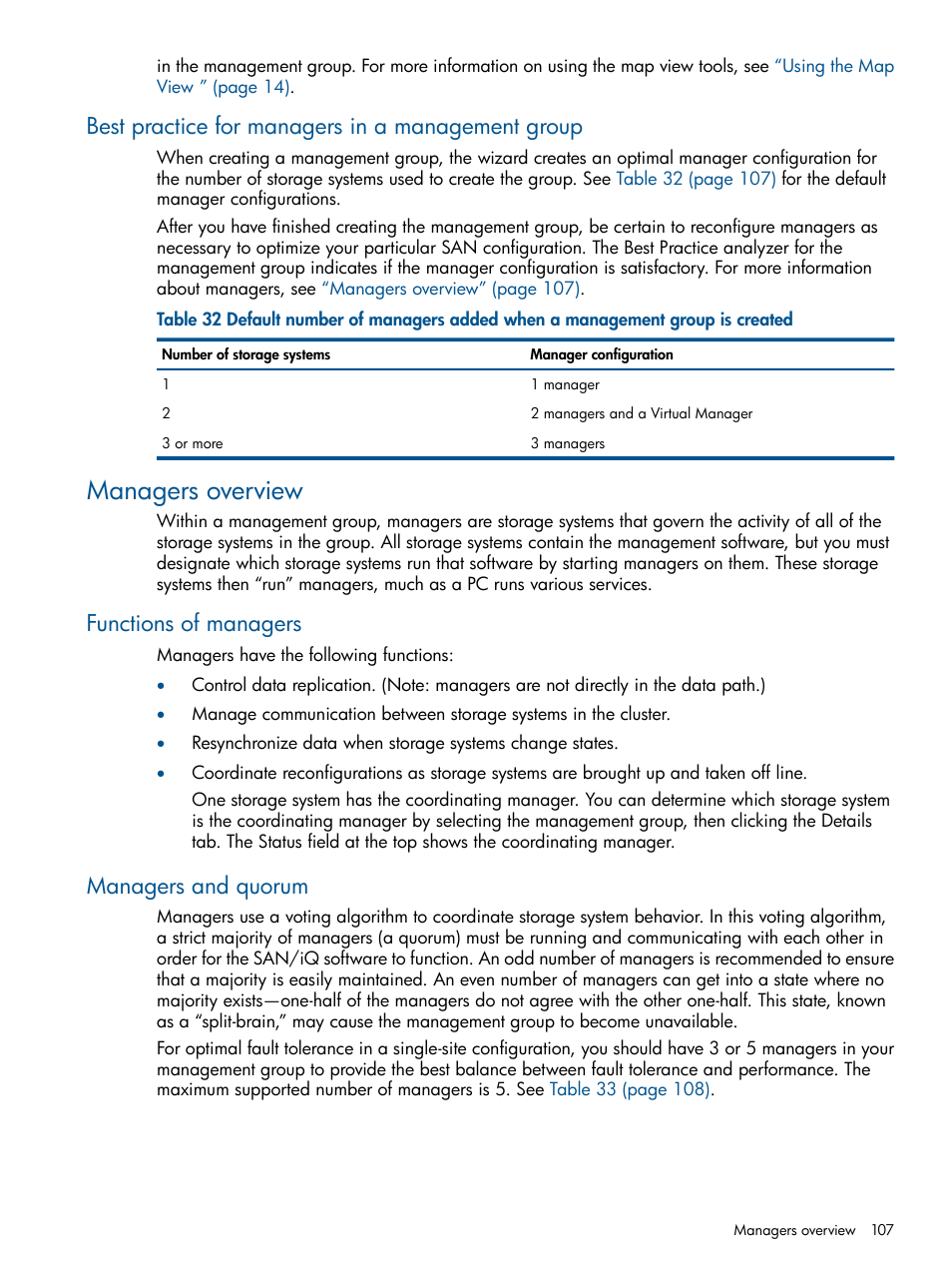Best practice for managers in a management group, Managers overview, Functions of managers | Managers and quorum, Functions of managers managers and quorum | HP LeftHand P4000 Virtual SAN Appliance Software User Manual | Page 107 / 275