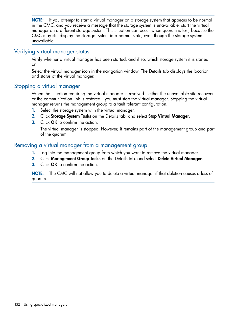 Verifying virtual manager status, Stopping a virtual manager, Removing a virtual manager from a management group | HP LeftHand P4000 Virtual SAN Appliance Software User Manual | Page 132 / 275
