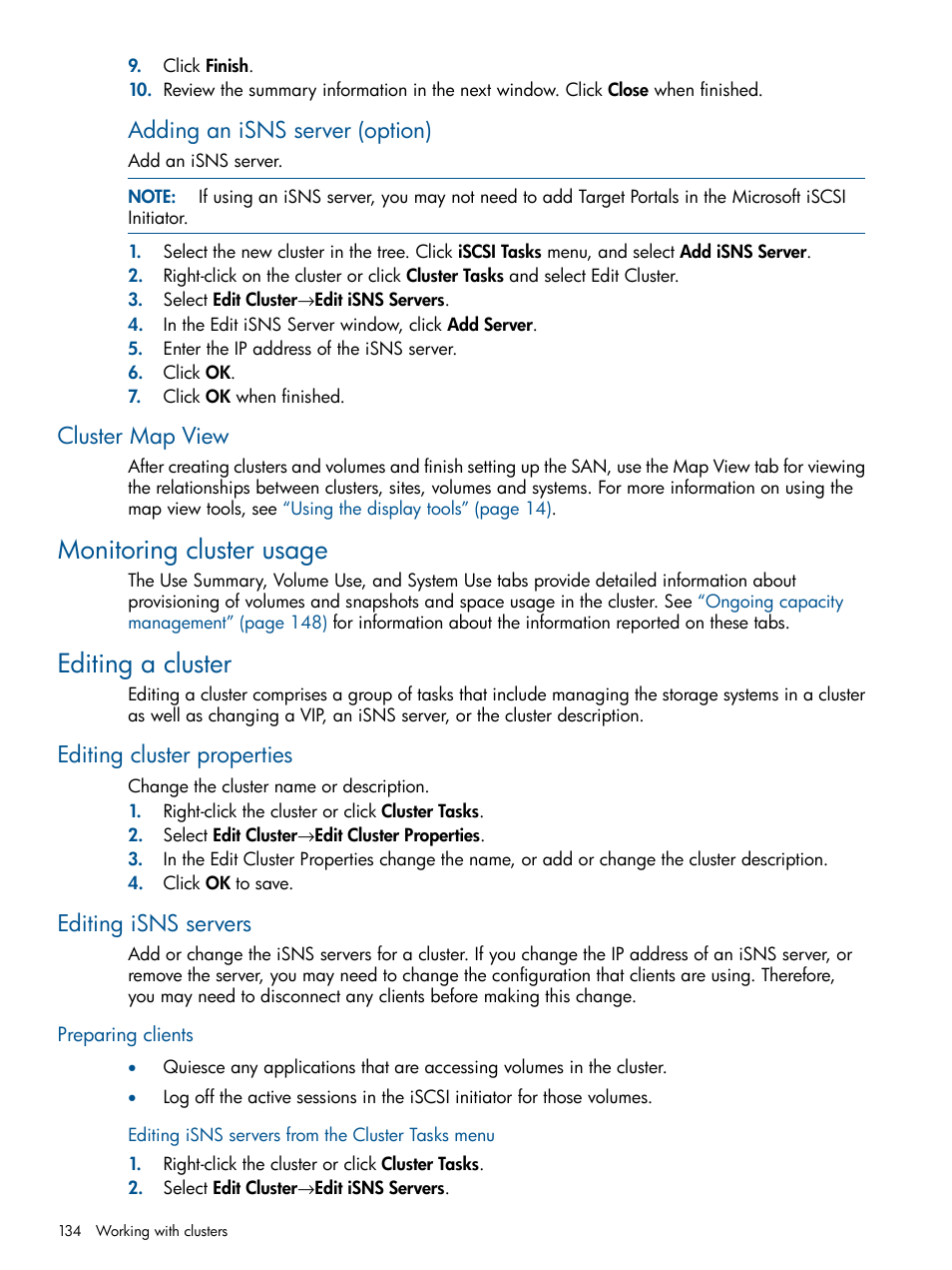 Cluster map view, Monitoring cluster usage, Editing a cluster | Editing cluster properties, Editing isns servers, Preparing clients, Monitoring cluster usage editing a cluster, Editing cluster properties editing isns servers, Adding an isns server (option) | HP LeftHand P4000 Virtual SAN Appliance Software User Manual | Page 134 / 275