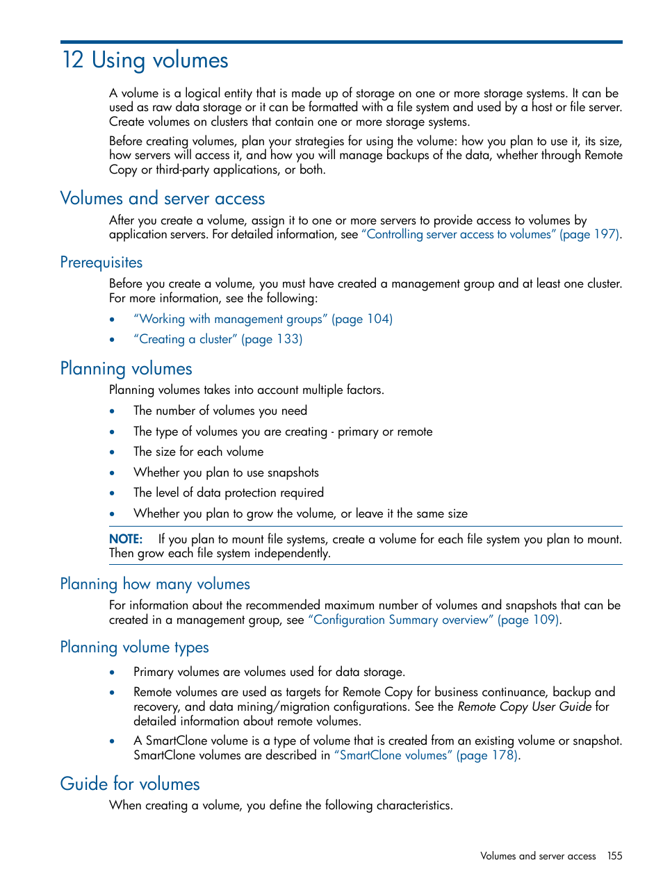 12 using volumes, Volumes and server access, Prerequisites | Planning volumes, Planning how many volumes, Planning volume types, Guide for volumes, Planning how many volumes planning volume types | HP LeftHand P4000 Virtual SAN Appliance Software User Manual | Page 155 / 275