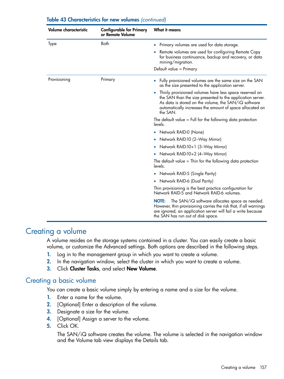 Creating a volume, Creating a basic volume | HP LeftHand P4000 Virtual SAN Appliance Software User Manual | Page 157 / 275