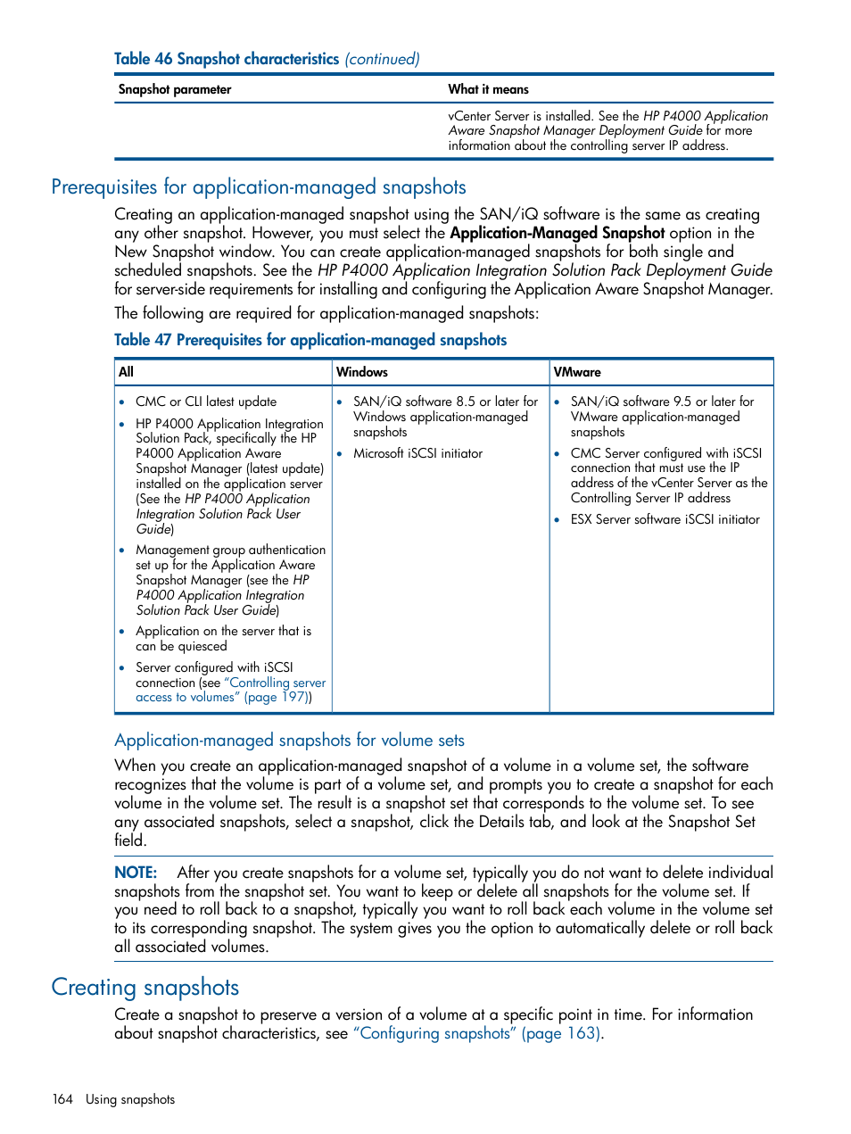 Prerequisites for application-managed snapshots, Creating snapshots, Prerequisites for | Application-managed snapshots for volume sets | HP LeftHand P4000 Virtual SAN Appliance Software User Manual | Page 164 / 275