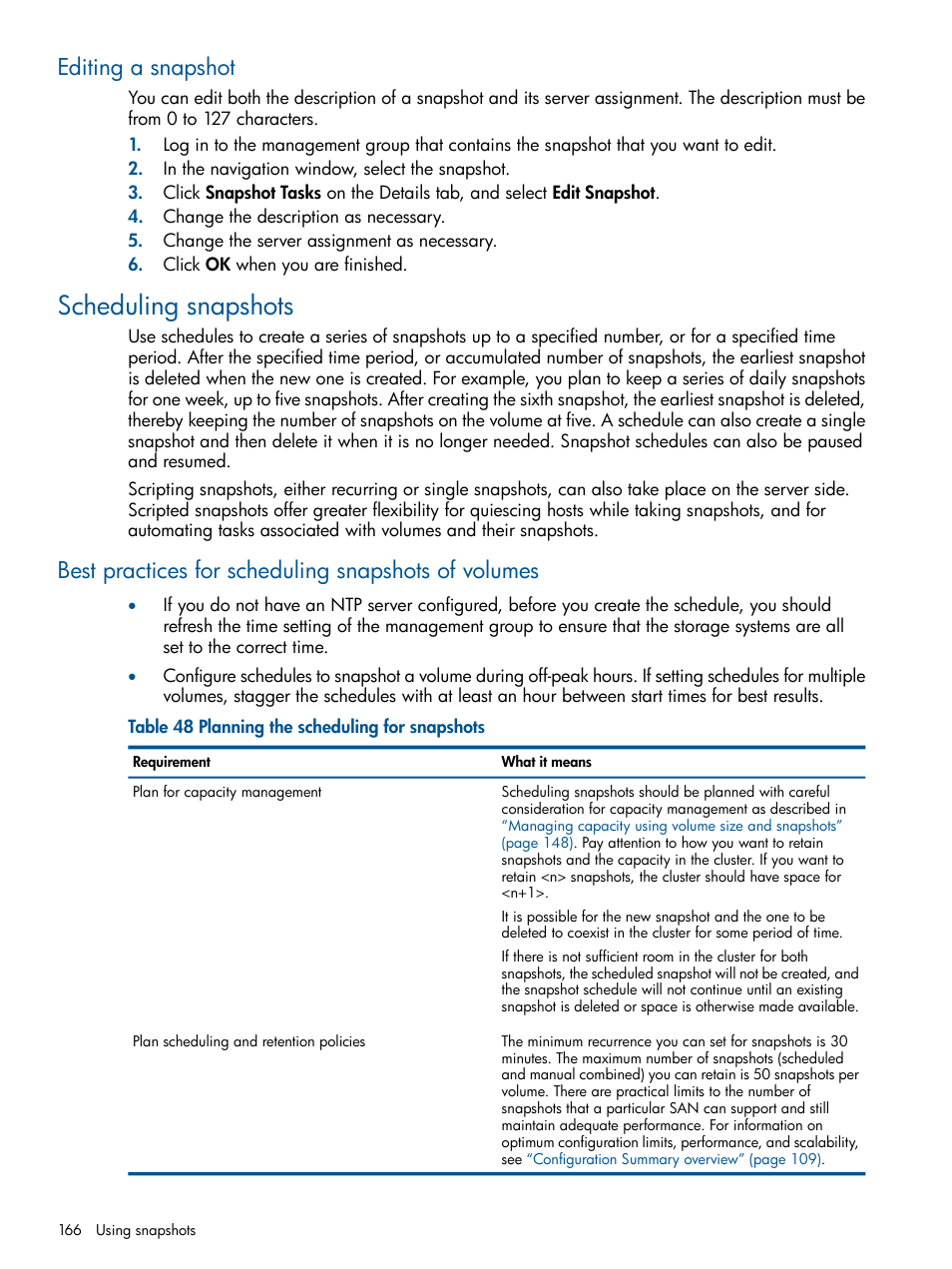 Editing a snapshot, Scheduling snapshots, Best practices for scheduling snapshots of volumes | HP LeftHand P4000 Virtual SAN Appliance Software User Manual | Page 166 / 275