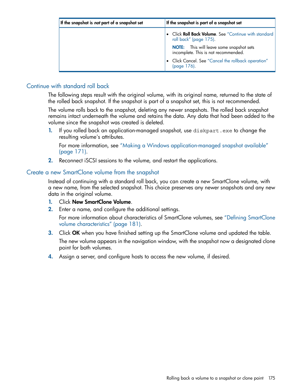 Continue with standard roll back, Create a new smartclone volume from the snapshot, Create a new | Continue | HP LeftHand P4000 Virtual SAN Appliance Software User Manual | Page 175 / 275