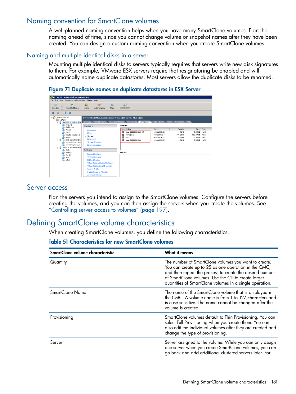 Naming convention for smartclone volumes, Naming and multiple identical disks in a server, Server access | Defining smartclone volume characteristics, Defining smartclone | HP LeftHand P4000 Virtual SAN Appliance Software User Manual | Page 181 / 275