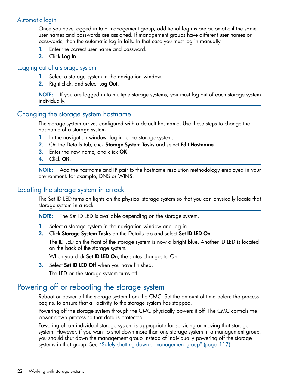 Automatic login, Logging out of a storage system, Changing the storage system hostname | Locating the storage system in a rack, Powering off or rebooting the storage system | HP LeftHand P4000 Virtual SAN Appliance Software User Manual | Page 22 / 275