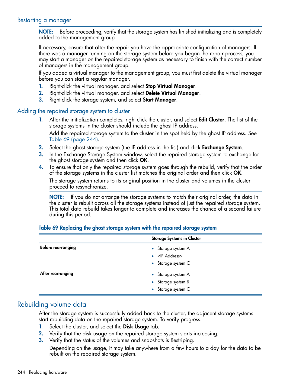 Restarting a manager, Adding the repaired storage system to cluster, Rebuilding volume data | HP LeftHand P4000 Virtual SAN Appliance Software User Manual | Page 244 / 275