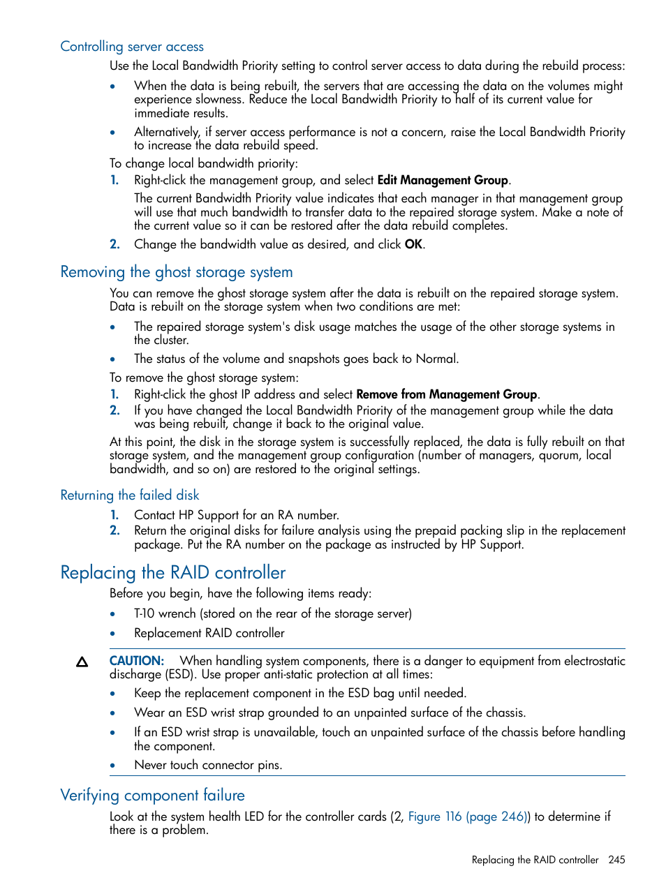 Controlling server access, Removing the ghost storage system, Returning the failed disk | Replacing the raid controller, Verifying component failure | HP LeftHand P4000 Virtual SAN Appliance Software User Manual | Page 245 / 275