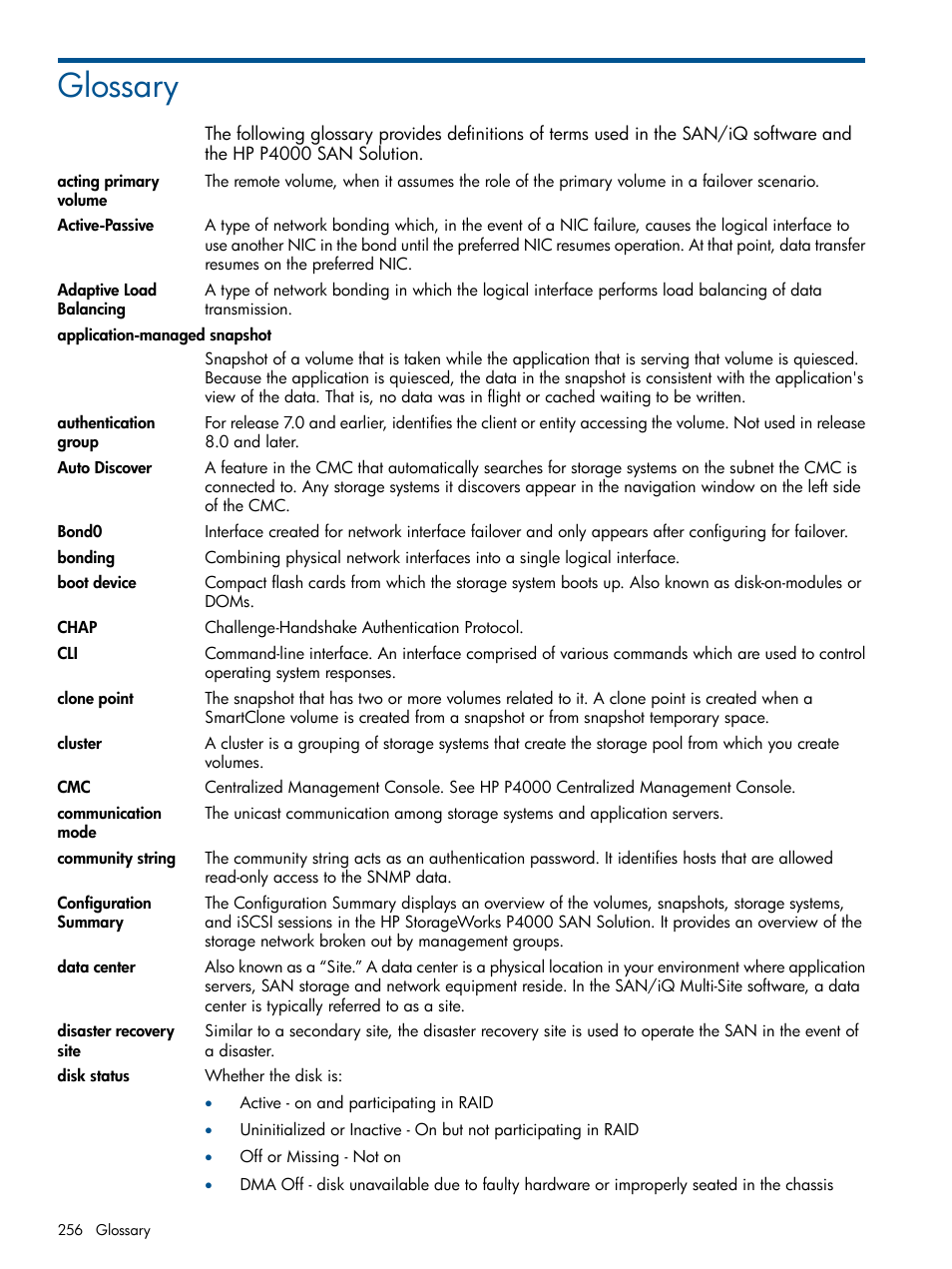 Glossary | HP LeftHand P4000 Virtual SAN Appliance Software User Manual | Page 256 / 275