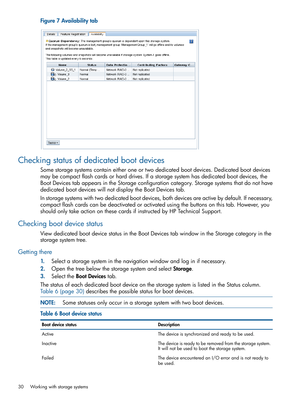 Checking status of dedicated boot devices, Checking boot device status, Getting there | HP LeftHand P4000 Virtual SAN Appliance Software User Manual | Page 30 / 275